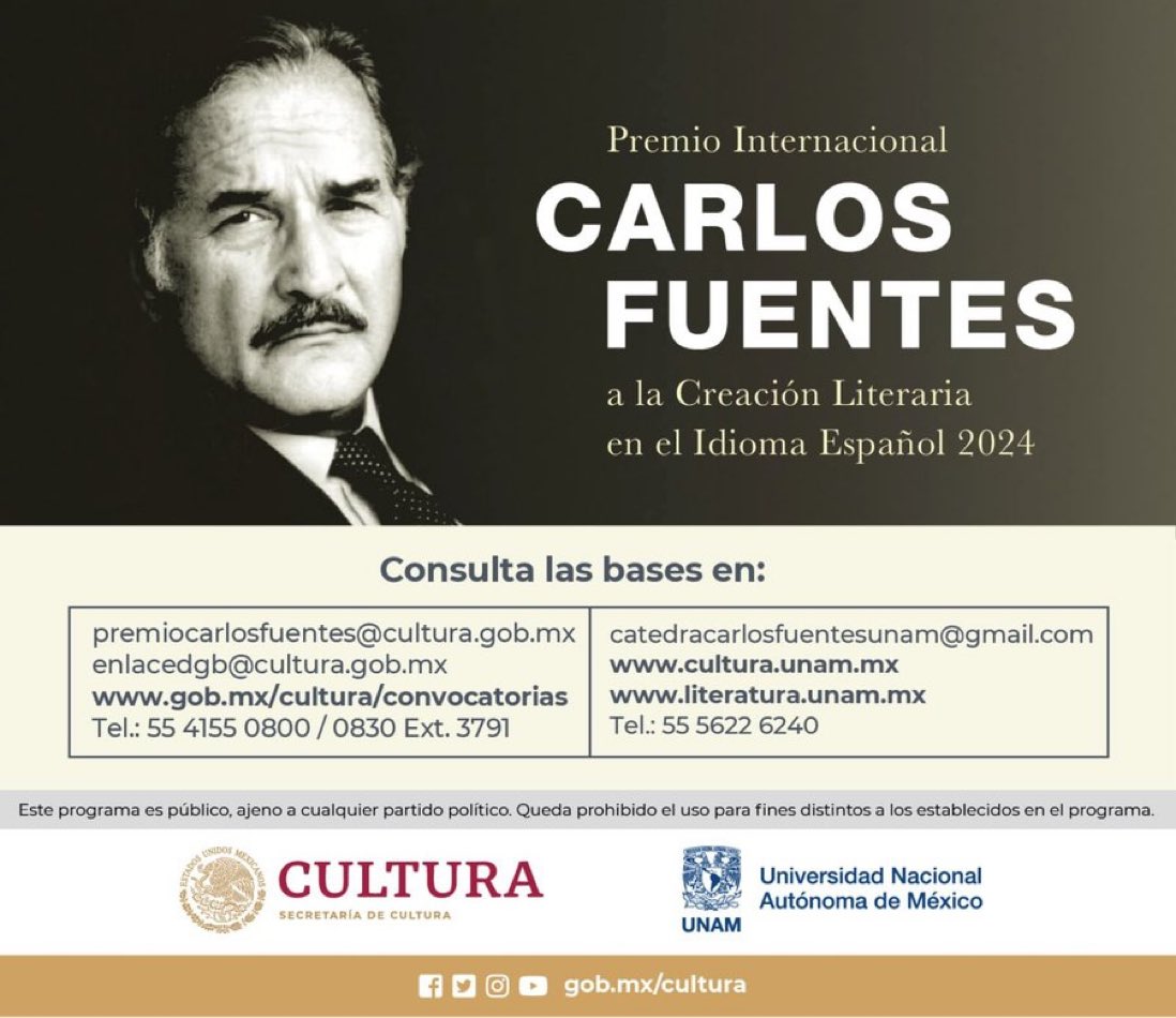 Convocatoria Premio Internacional Carlos Fuentes a laCreación Literaria en el Idioma Español 2024 🔹Se puede nominar a escritoras o escritores que, por el conjunto de su obra, hayan contribuido a enriquecer el patrimonio literario de la humanidad 🔹El fallo del jurado será dado…