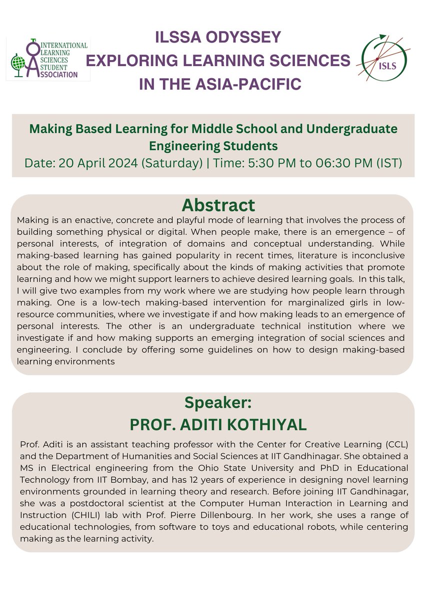 ISLS_ILSSA's tweet image. This Saturday, April 20th, is talk 2 in the Exploring Learning Sciences in the Asia-Pacific series! Join us for "Making Based Learning for Middle School and Undergraduate Engineering Students" with Prof Aditi Kothiyal of IIT Gandhinagar. Register here: forms.gle/rYohNwyhf3XXj9…