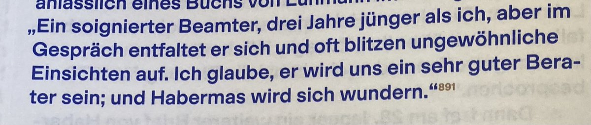 „Habermas wird sich wundern“: Siegfried Unselds persönlicher Eindruck von Niklas Luhmann, Chronik vom 23. Mai 1976 (Morten Paul, Suhrkamp Theorie, S. 248).