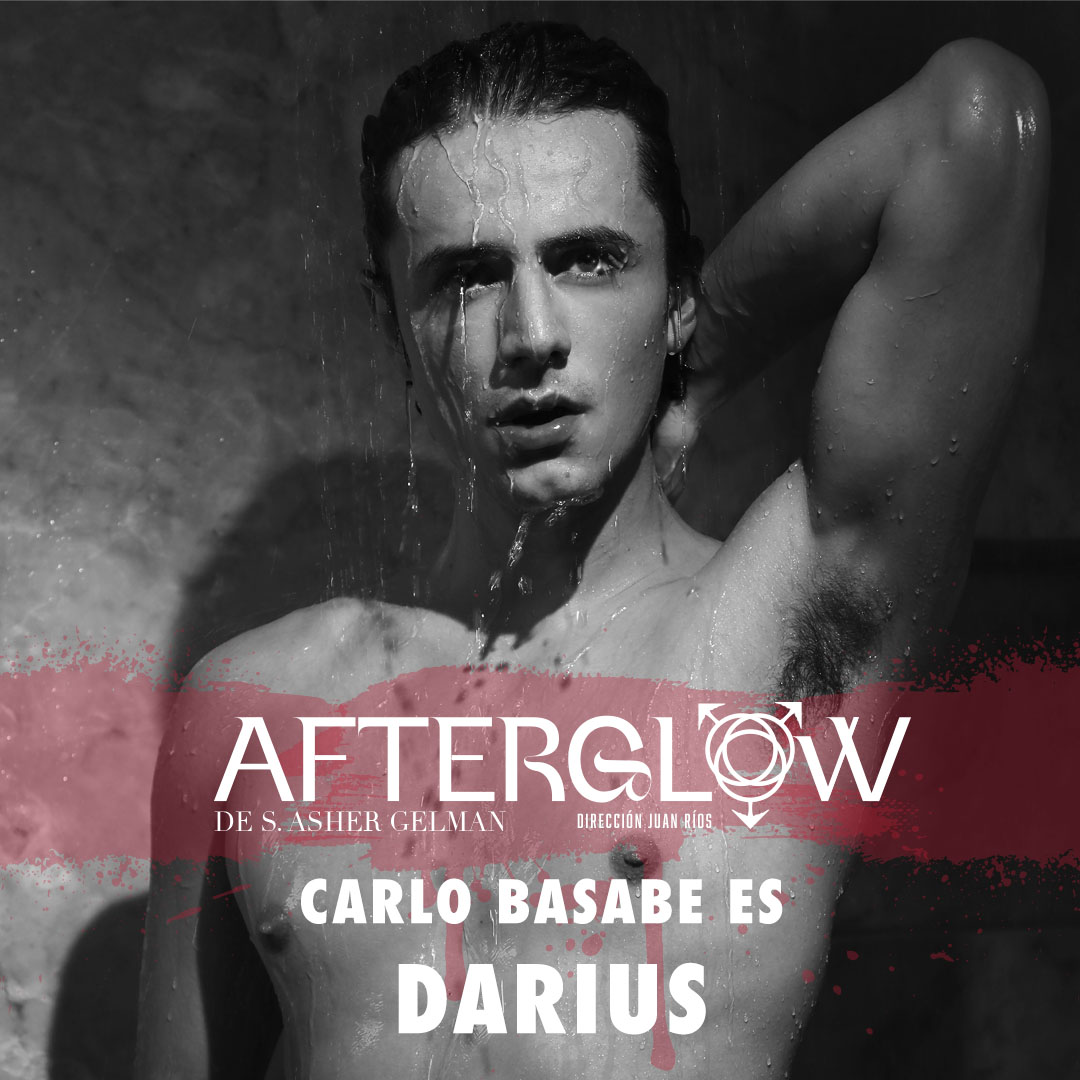 Carlo Basabe es DARIUS en <a href="/Afterglowmexico/">Afterglow México</a> 
¿Te atreverías a jugar?
Descúbrelo de viernes a domingo en el Teatro Sogem Wilberto Cantón
Boletos en taquilla o <a href="/Ticketmaster_mx/">Benjamin Hernandez</a>