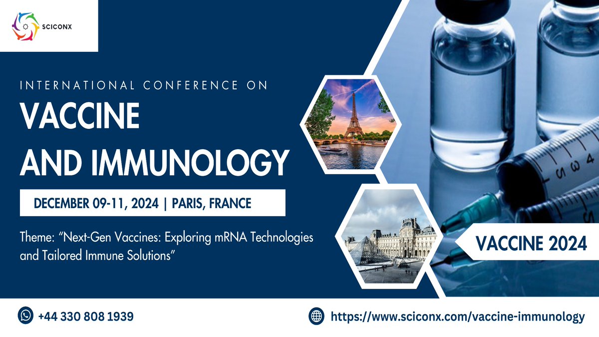 International Conference on # VaccineImmunology is coming to Paris, France, from December 09-11, 2024.

Visit us at sciconx.com/vaccine-immuno…

#vaccine #immunology #Vaccineconference #immunologyconference #Conference2024 #research #development #MedicalConference #Healthcare