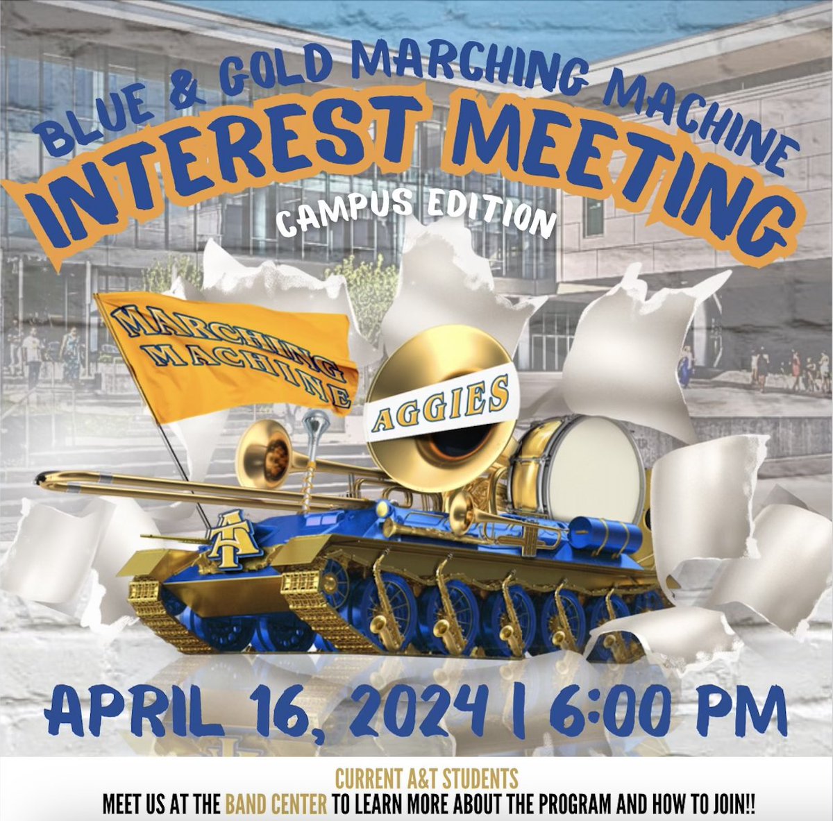 Calling all current A&T students!!! Are you interested in joining the best band in the nation-the Blue & Gold Marching Machine? Come to the band center April 16 to find out how you can be a part. Don't miss out! Click the link to register! shorturl.at/nyHR4
