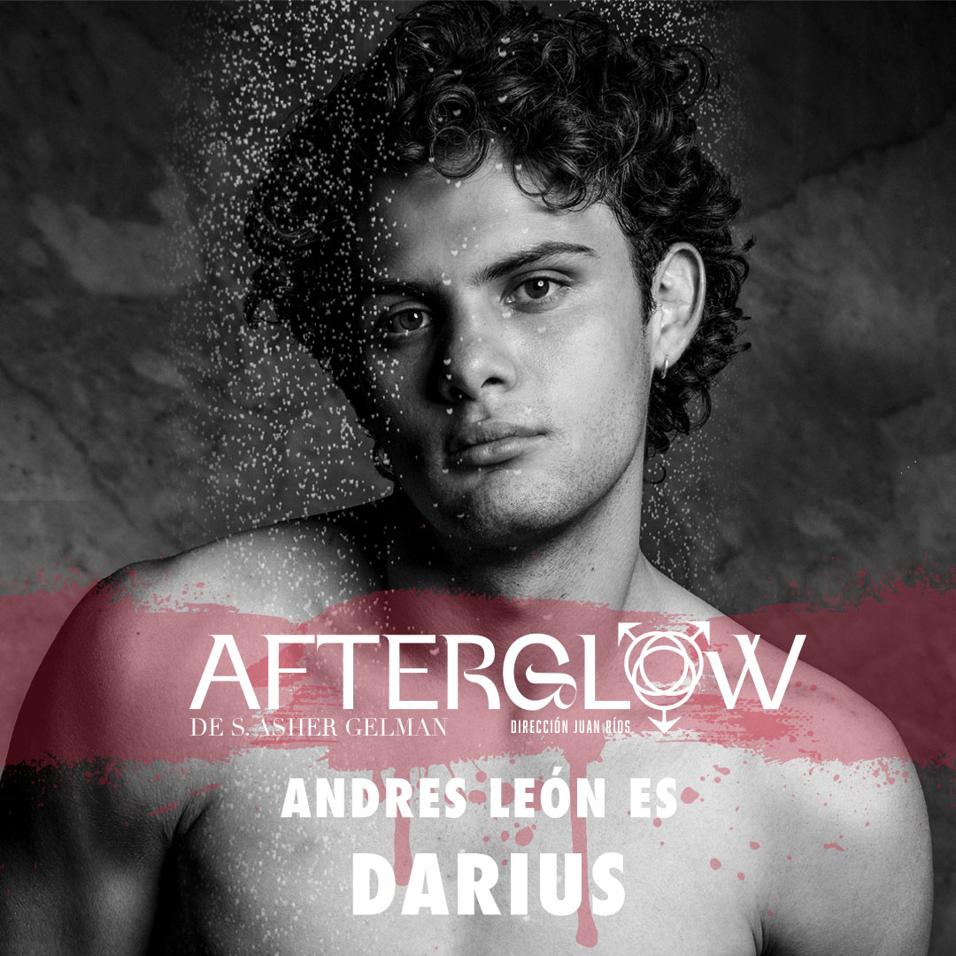 Andres León es DARIUS en <a href="/Afterglowmexico/">Afterglow México</a> 
¿Te atreverías a jugar?
Descúbrelo de viernes a domingo en el Teatro Sogem Wilberto Cantón
Boletos en taquilla o <a href="/Ticketmaster_mx/">Benjamin Hernandez</a>