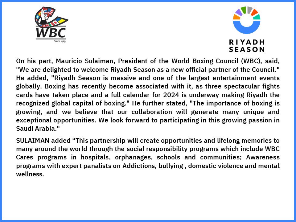 A bilateral partnership between #RiyadhSeason and the World Boxing Council (WBC), one of the most important and prestigious official organizations in the world of boxing, aiming to achieve further successes in the entertainment sector in the Kingdom 🥊🔥
