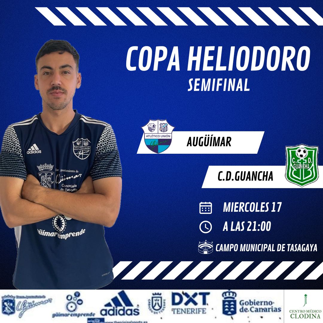 COPA HELIODORO RODRÍGUEZ LÓPEZ 
Partido de Vuelta de Semifinales

AUGüímar
🆚️ CD GUANCHA
📆 17/04/24
🕗 21:00
🏟Tasagaya

#CHRL2023_24
#AUGüímarPreferente
#SoñemosJuntos
#AUGüímar2023_24