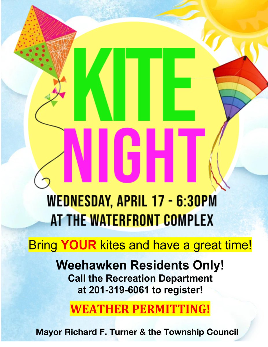 Tomorrow evening at 6:30 pm, don't miss Kite Night at the Waterfront Complex! Weehawken Residents are invited to bring their kites for a fun night!