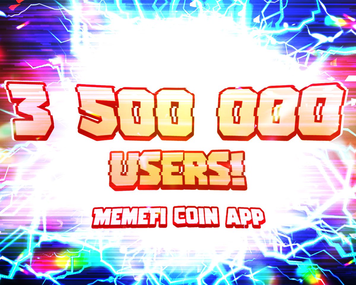 3,500,000 USERS — Ready for another rocket launch??? Were focused on pushing some essential updates out: CLANS out + LEADERBOARD coming soon. Now it's time to BLOW THIS SPACE UP. 💥 Invite & get coins to contribute: t.me/memefi_coin_bot Find your invite link with the