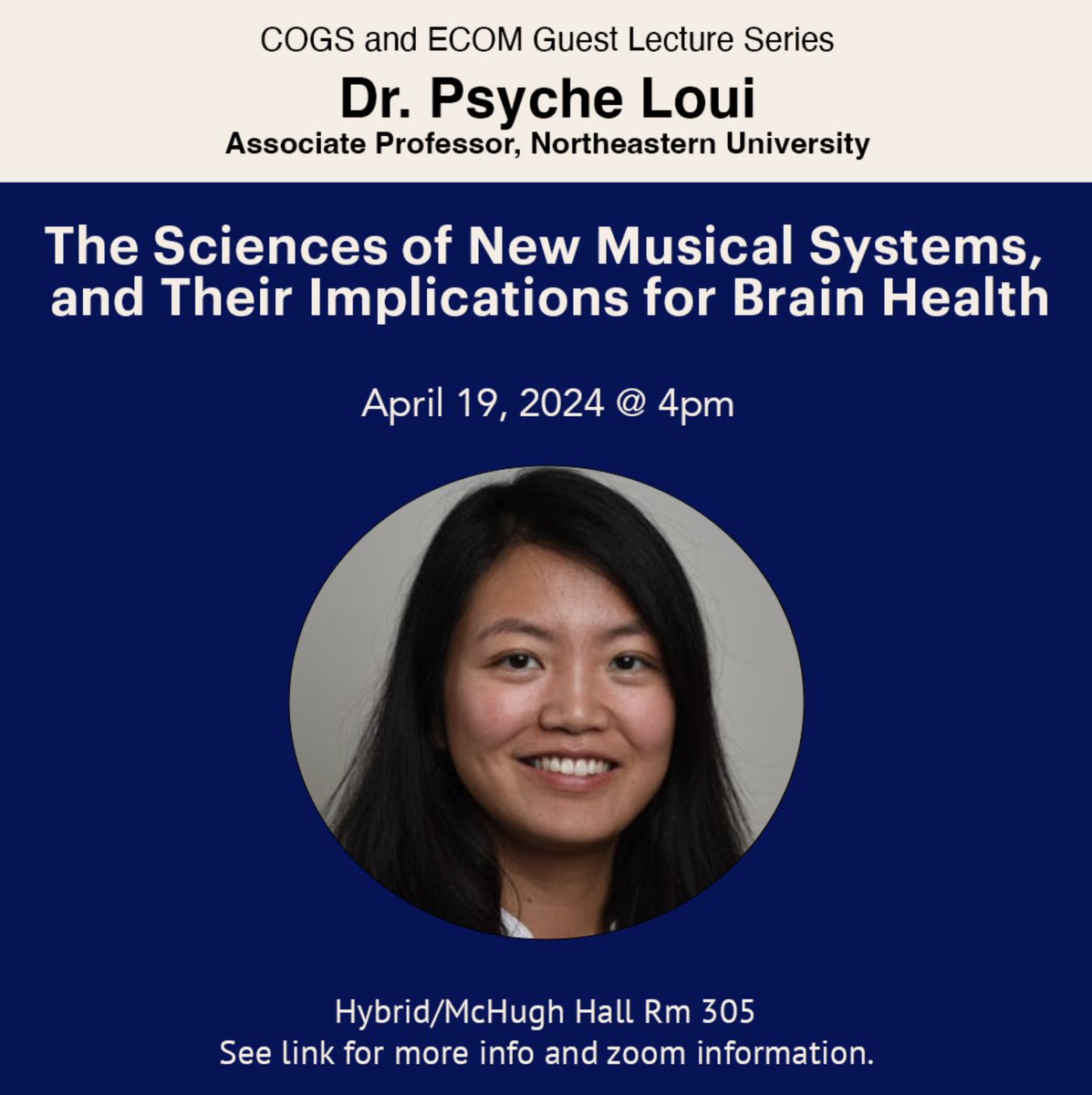 The UConn COGS and @ECOM_at_UConn will host Dr. Psyche Loui (@psycheloui) speaking on 'The Sciences of New Musical Systems, and Their Implications for Brain Health.' More info: tinyurl.com/louiguesttalk #uconnmusic #musicscience #cognitivescience