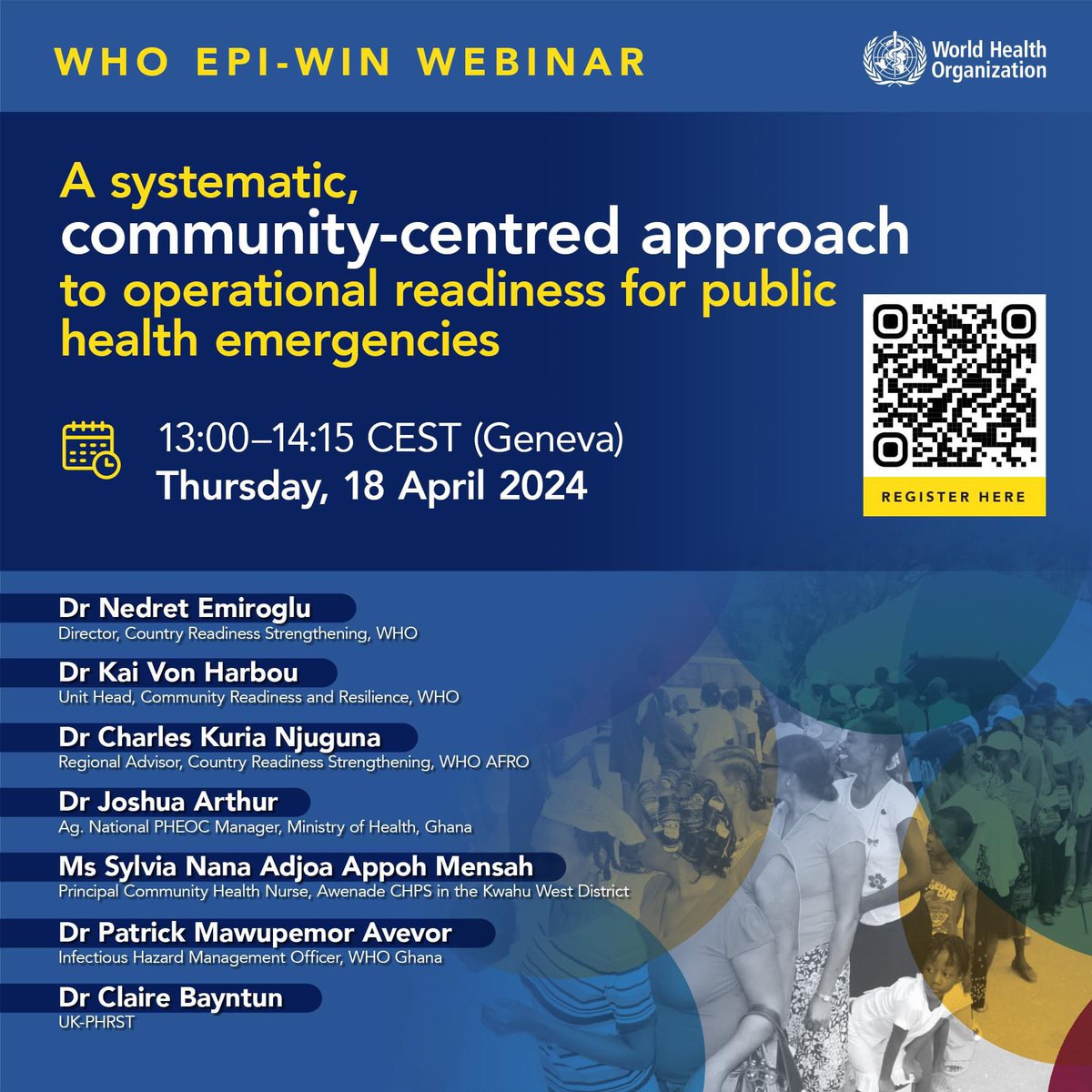 #HappeningThisWeek Join @WHOGhana & partners webinar on showcasing #Ghana community-centred approach to operational readiness for public health emergencies. ⏲️13:00–14:15 CEST (Geneva time) 🗓️Thursday 18 April 2024 See details to register⬇️