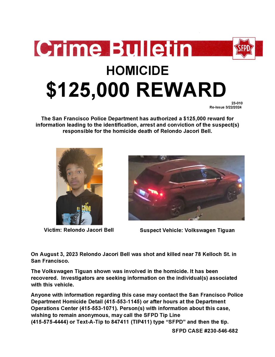 The SFPD has authorized a $125,000 reward for information leading to the identification, arrest, and conviction of the person(s) responsible for the murder of Relondo Jacori Bell. ➡️ tinyurl.com/44u3fh8n