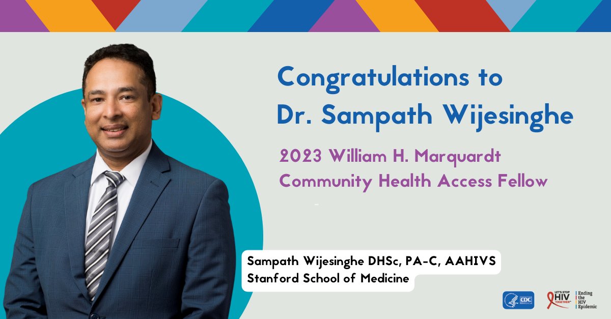 CDC_HIV's tweet photo. Congrats to Together Clinical Ambassador @samwijesinghe, 2023 William H. Marquardt Community Health Access Fellow!

CDC would like to recognize Dr. Wijesinghe's dedication to improving health outcomes for underserved communities and reducing health disparities. https://t.co/PuSw1s6aIe