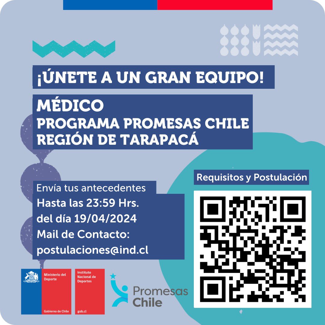 SÚMATE ,TE NECESITAMOS!!! Nuestro Programa #PromesasChile de #Tarapacá requiere contratar a un médico para la atención en los deportistas de proyección. Recibiremos los antecedentes hasta el 19 de abril. Infórmate y postula en el QR! TE ESPERAMOS @AntoIllanesR @IsraelCastroL