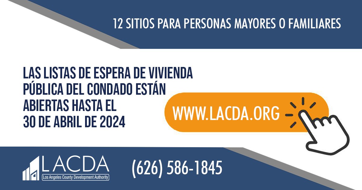 LACDevAuthority's tweet photo. The #LACDA is accepting registrants for its Senior and Family Public Housing Site-Based Waiting Lists now through 4/30/24, 11:59 p.m., or until a sufficient number of registrations have been received, whichever occurs first. For details, visit https://t.co/kbuTfeg1ky. #Housing https://t.co/AAyBMZfEM5