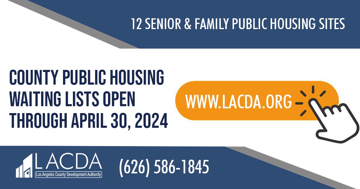 LACDevAuthority's tweet photo. The #LACDA is accepting registrants for its Senior and Family Public Housing Site-Based Waiting Lists now through 4/30/24, 11:59 p.m., or until a sufficient number of registrations have been received, whichever occurs first. For details, visit https://t.co/kbuTfeg1ky. #Housing https://t.co/AAyBMZfEM5
