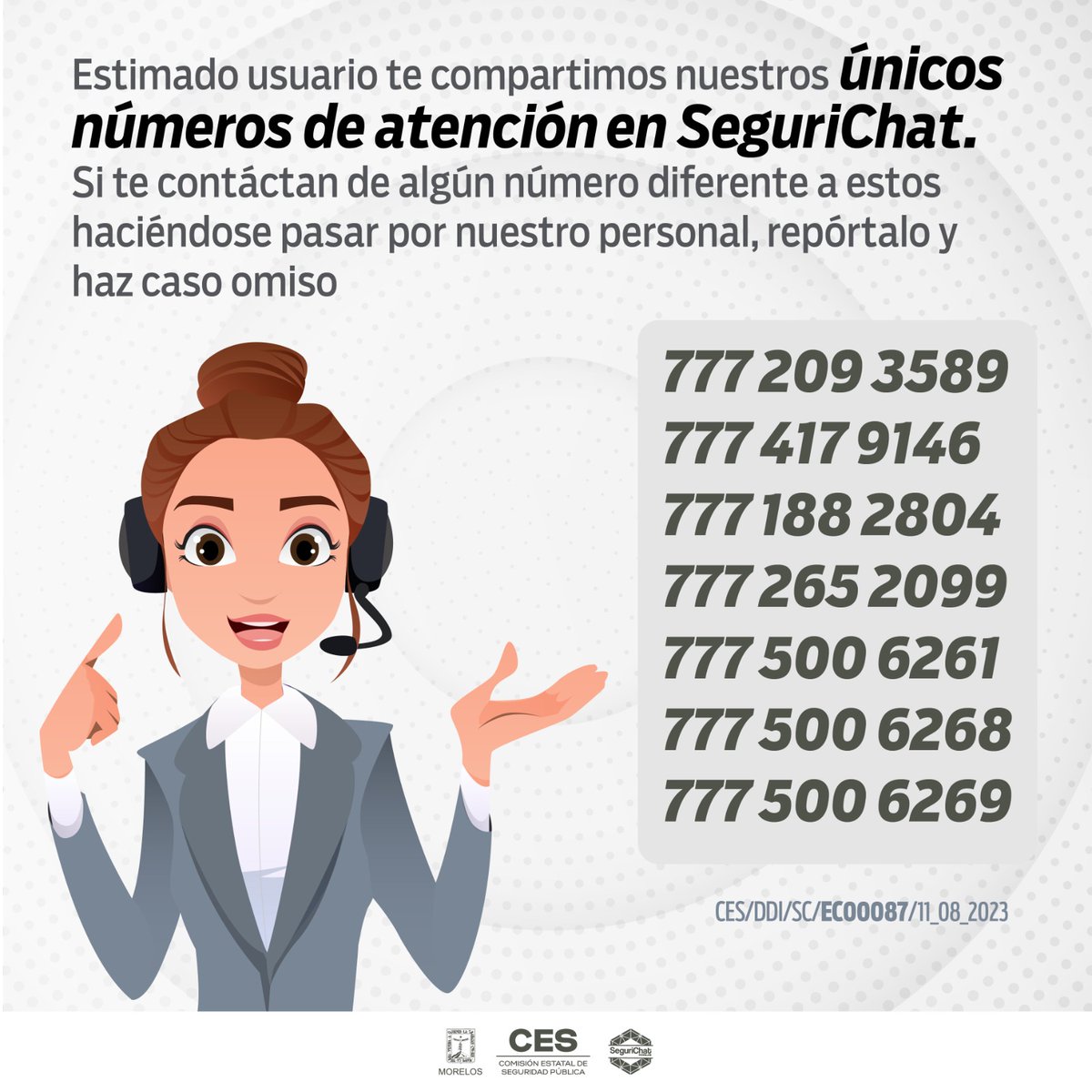 Te presentamos los ÚNICOS NÚMEROS de atención a través de #SeguriChat

#CesMorelos #PolicíaMorelos #Seguridad #Morelos