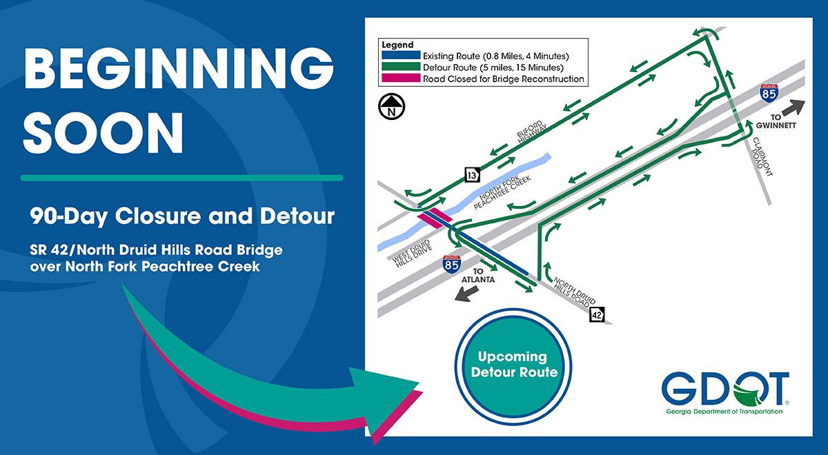 A 90-day bridge closure and detour are coming soon to SR 42/North Druid Hills Road bridge over North Fork Peachtree Creek. ✅Leave early ✅Expect delays ✅Rely on your favorite navigation apps ✅ View the Detour Map and stay up to date 👉 bit.ly/SR42-NorthDrui…