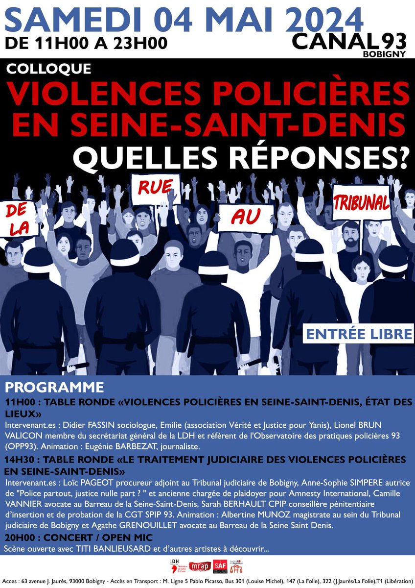 🔴Save the date! Samedi 4 mai, très contente de participer à ce colloque sur un sujet passionnant: quelles réponses aux #ViolencesPolicières en Seine-Saint-Denis? C'est au @Canal93Bobigny, avec les sections 93 des @SMagistrature, @syndicatavocats, @MrapOfficiel & de la @LDH_Fr