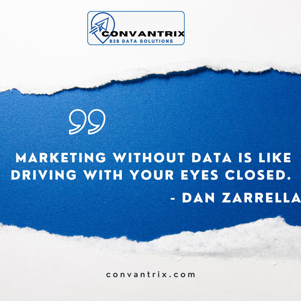 See clearly, market confidently. Convantrix data helps in every move in Marketing your products and services.

#Mondayvibes #Mondaymotivation #Quotes #Quoteoftheday #Mondayquote #B2bleads #B2bemaillist #Leadgenration #emailmarketingtips #emailcampaigns #b2bleadgeneration