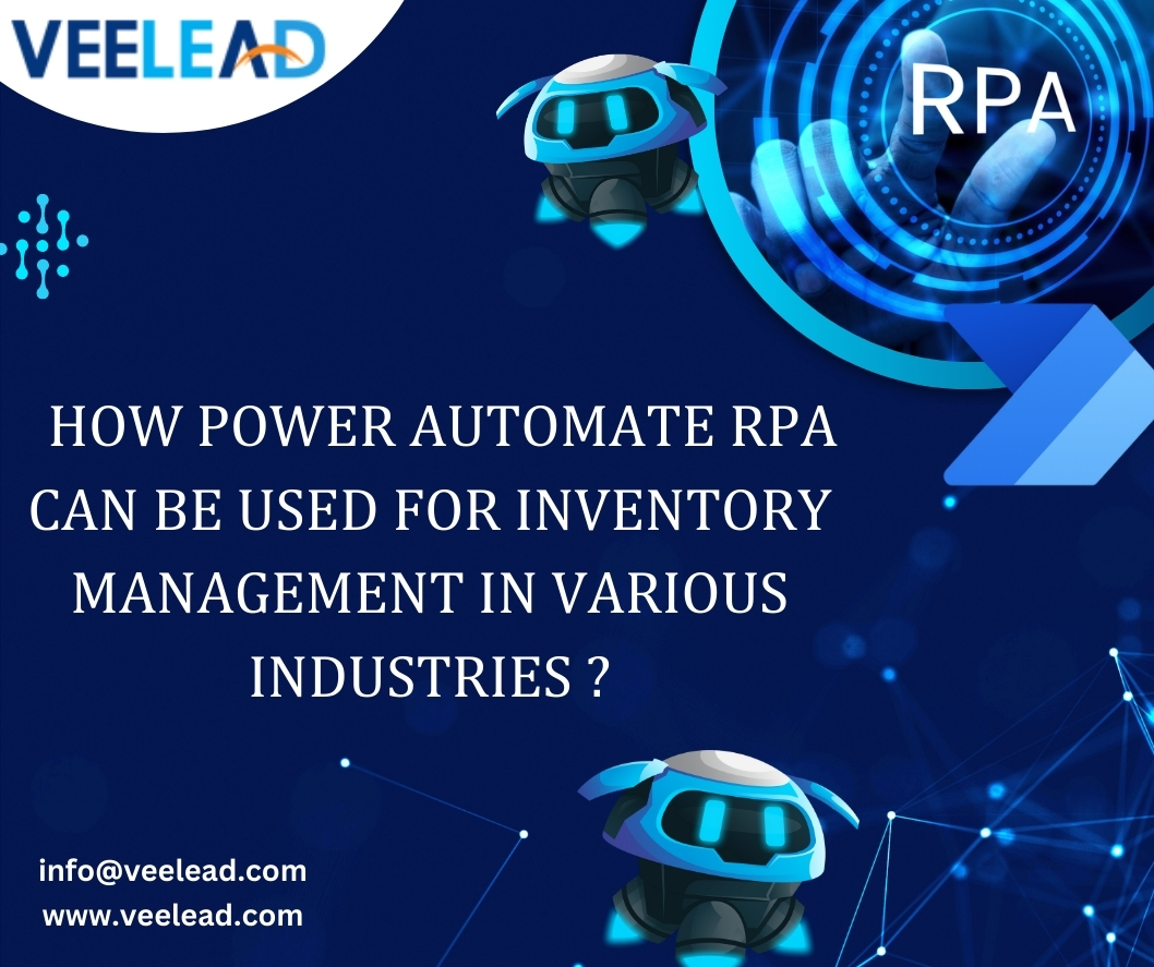 Discover the power of efficient inventory management with Veelead's Power Automate RPA solution! 📦💼 #Veelead #InventoryManagement #PowerAutomateRPA

veelead.com/services/micro…