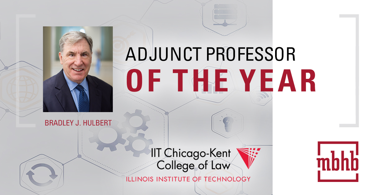 Congratulations to Bradley Hulbert for being named Adjunct Professor of the Year by @ChicagoKentLaw .