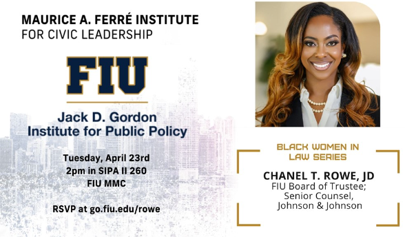 Join us for the next in the Black Women in Law Series on April 23! We welcome @FIU Board of Trustee Member and Senior Counsel of @JNJNews Chanel Rowe for a conversation with our very own @ResLegalDiva! RSVP now! fiu.campuslabs.com/engage/event/1…