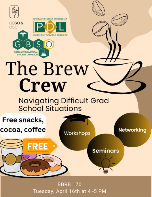 UAB_GBSO's tweet photo. Join the Brew Crew tomorrow for a discussion about navigating grad school led by @lblack92! @uab_gsg https://t.co/q4a5RiPSTx