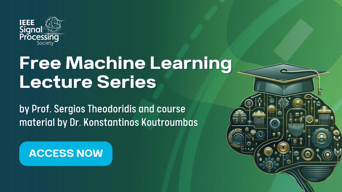 Free Machine Learning (ML) Lecture Series from IEEE SPS🎁
From basics to recent advances, unlock the secrets of ML with Prof. Sergios Theodoridis! This series is free to access with optional PDHs &amp; CEUs available.