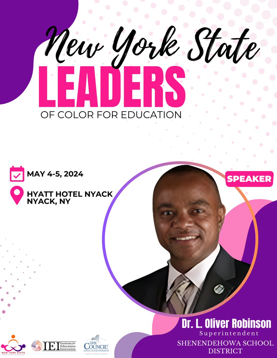 Dr. L. Oliver Robinson will be a speaker at New York State Leaders of Color for Education (NYSLOC4ED). 

🗓️ May 4-5, 2024
📍Hyatt Hotel Nyack - Nyack, NY

Register here: 
eventbrite.com/e/nysloc4ed-ny…

#NYSLOC4ED #ieifamily