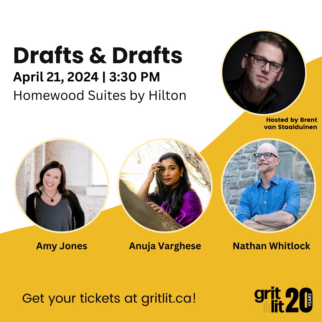 Brent van Staalduinen sits down with Amy Jones (Pebble and Dove), Anuja Varghese (Chrysalis), and Nathan Whitlock (Lump) for a beer, a chat about their most recent books, and an exclusive sneak peek at their works-in-progress. Get tickets at gritlit.ca!