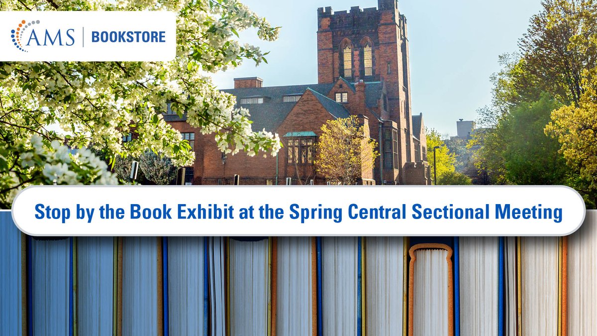 AMS Publications looks forward to seeing you at the upcoming AMS Spring Central Sectional meeting @UWM, April 20 and 21. Stop by for AMS apparel, special discounts on books, and chat with our membership staff. Learn more: ow.ly/gO9w50Rg7Ey