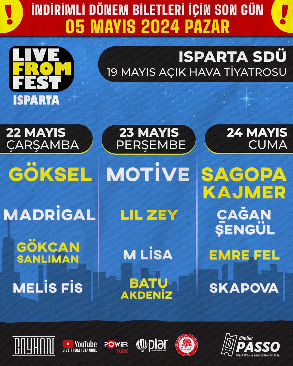 “Live From Fest Isparta”da indirimli dönem biletleri için son gün 5 Mayıs Pazar. Biletler Passo’da. 🎫 Bilet almak için: passo.com.tr/tr/etkinlik-gr… @livefromfest