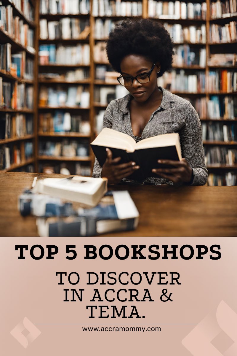 My A-List Bookshops in Accra & Tema (also includes how to inculcate 😛 a healthy reading habit) #accramommy #newblogpost
 accramommy.com/ganyobinaa/top…