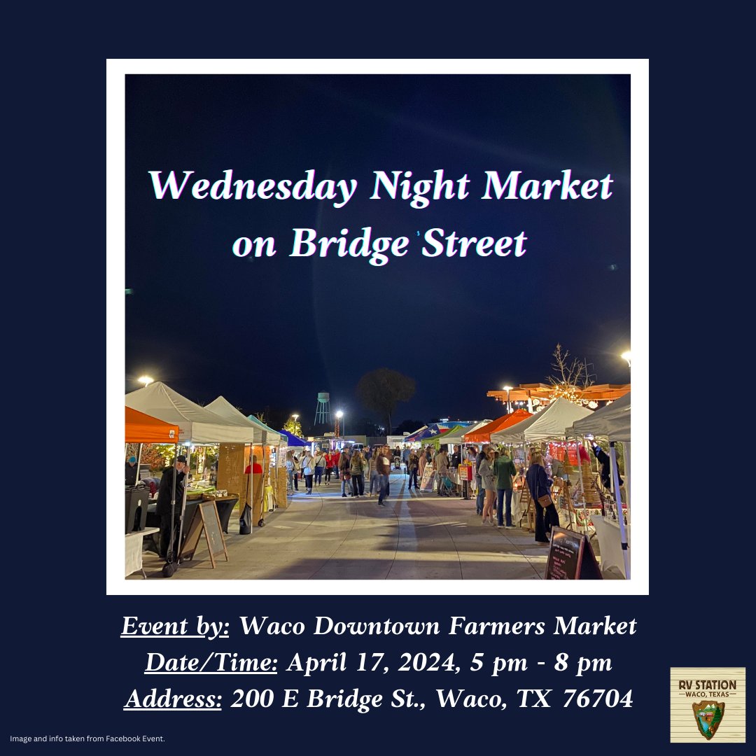 🌙⭐  Enjoy an evening downtown at the Night Market! Let us know what you like best about a nighttime market. Answer in the comments. 🗺😃
#RVStationWaco #Community #WednesdayNightMarket #WacoTexas