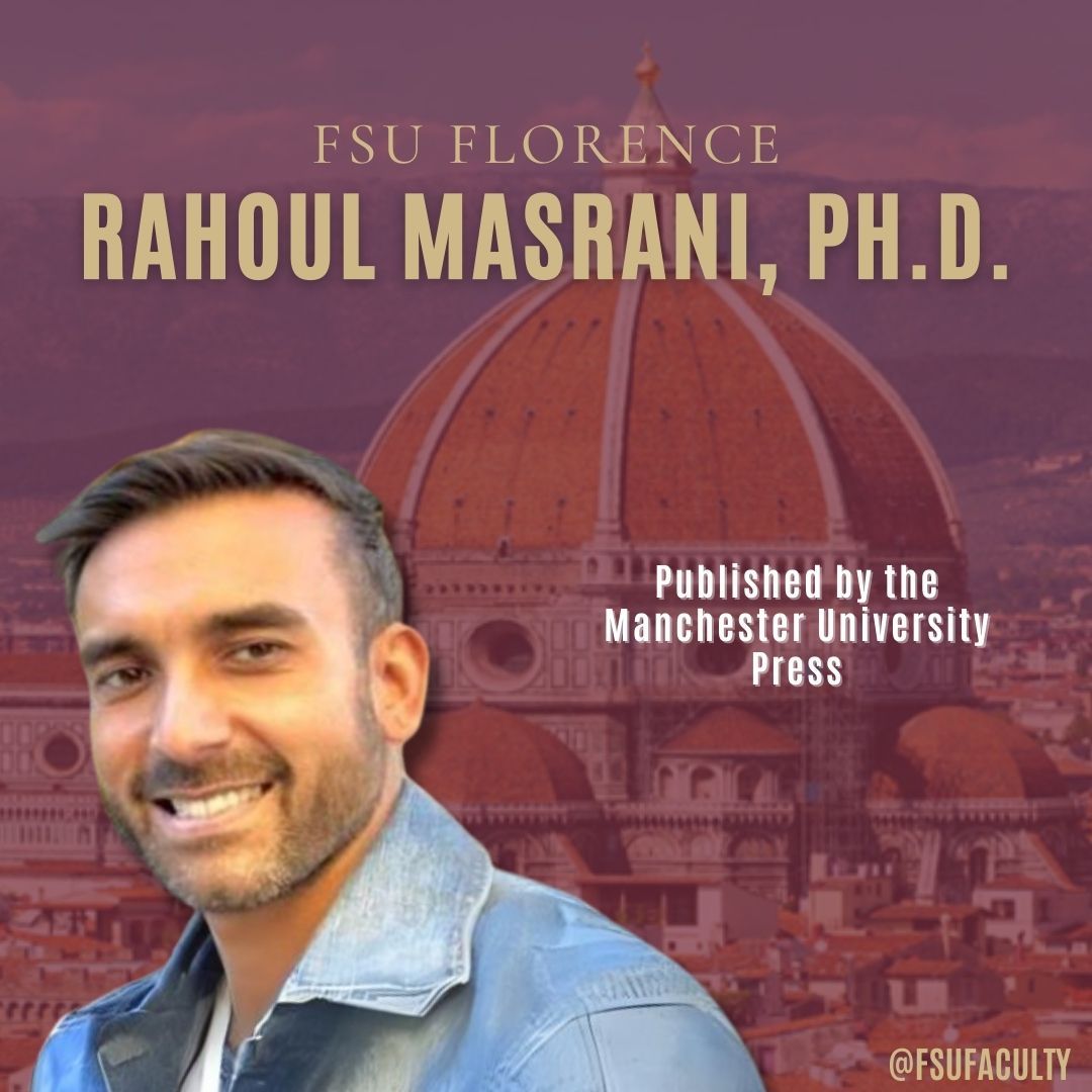 Rahoul Masrani, Ph.D. at FSU Florence 🇮🇹 (@FSUIP) co-authored “Bollywood’s London: The Moral-Political Undertow of London’s Hindi Cinema Presence,” published by the Manchester University Press.  #FSUFaculty #FSU