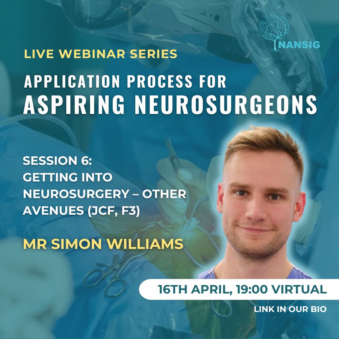 The final session of our virtual series on the application process for aspiring neurosurgeons will take place TOMORROW❗️ We will be joined by Mr Simon Williams, an ST2 neurosurgical trainee in London Tune in to learn about options after foundation training, link in our bio 🌳