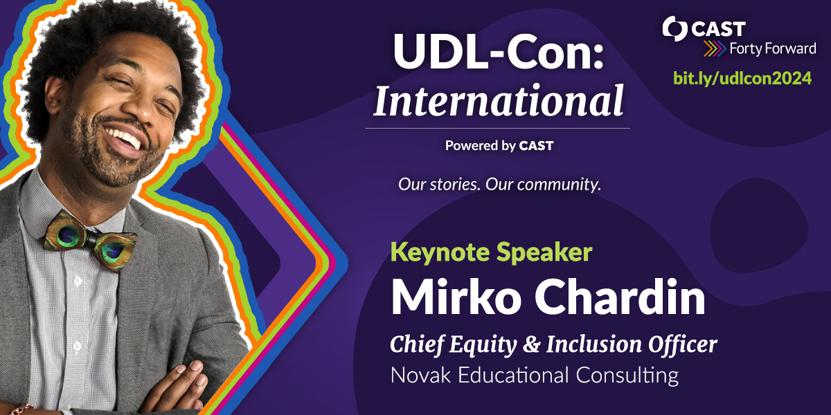 Mirko Chardin is featured as one of this year’s UDL-Con: International keynote speakers! Share in his passion for facilitating culturally connected teaching and learning at this engaging event centered on learner variability and innovation. Register now: ow.ly/FRlH50Rf2LM