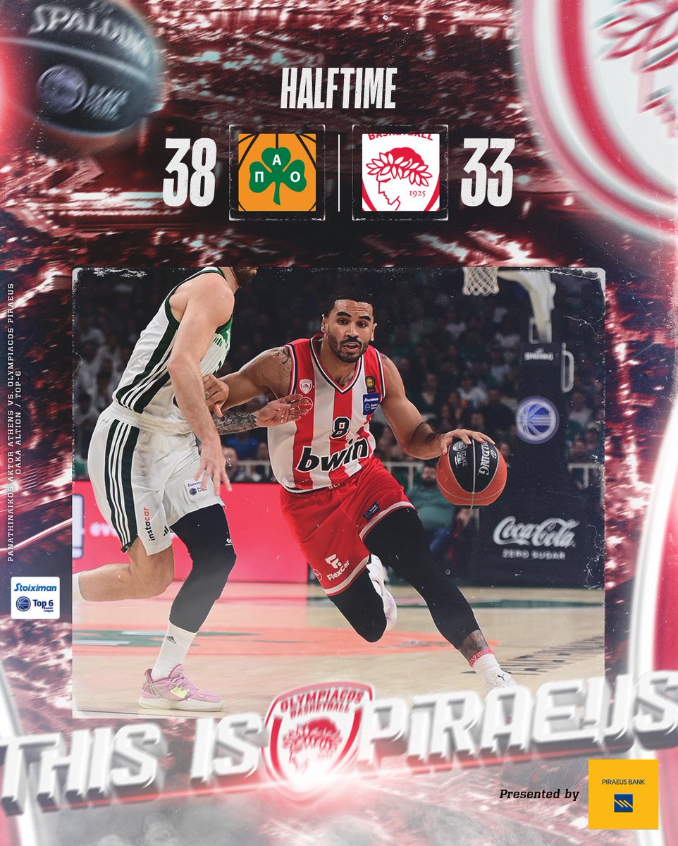 Halftime🏀 Panathinaikos BC AKTOR - #OlympiacosBC  38-33 (20') #WeAreOlympiacos #TogetherWeFight #PAOOLY