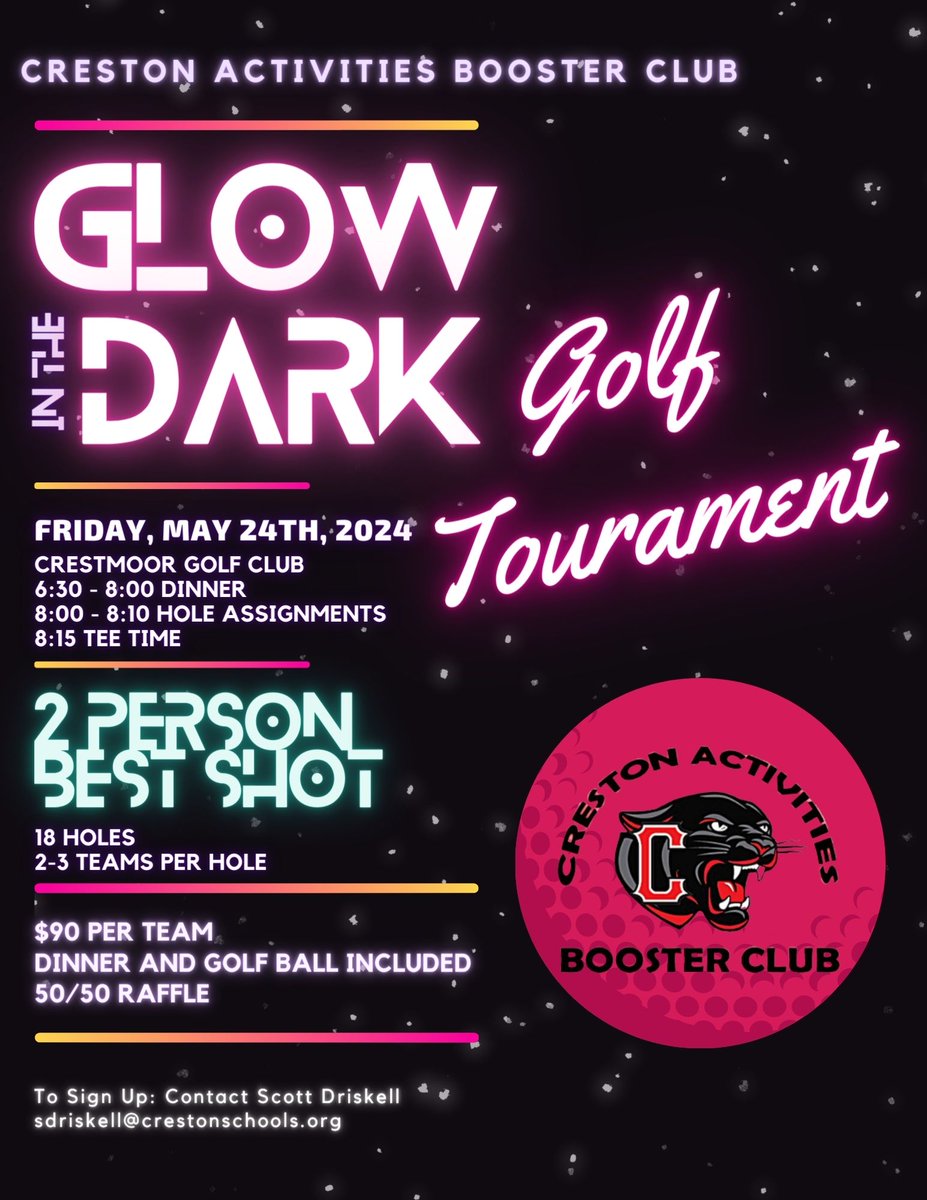 <a href="/ClubCreston/">Creston Activities Booster Club</a> is sponsoring their 1st annual night golf tournament. Make sure to get signed up before the spots fill up.