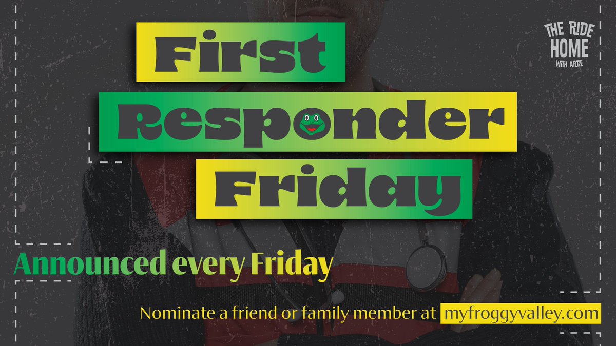 First Responder Friday brought to you by Mel's Diner is coming up on Friday with The Ride Home with Artie! You can nominate your favorite First Responder over at myfroggyvalley.com/2023/11/20/fir…! Listen on Friday to see who this week's First Responder is.