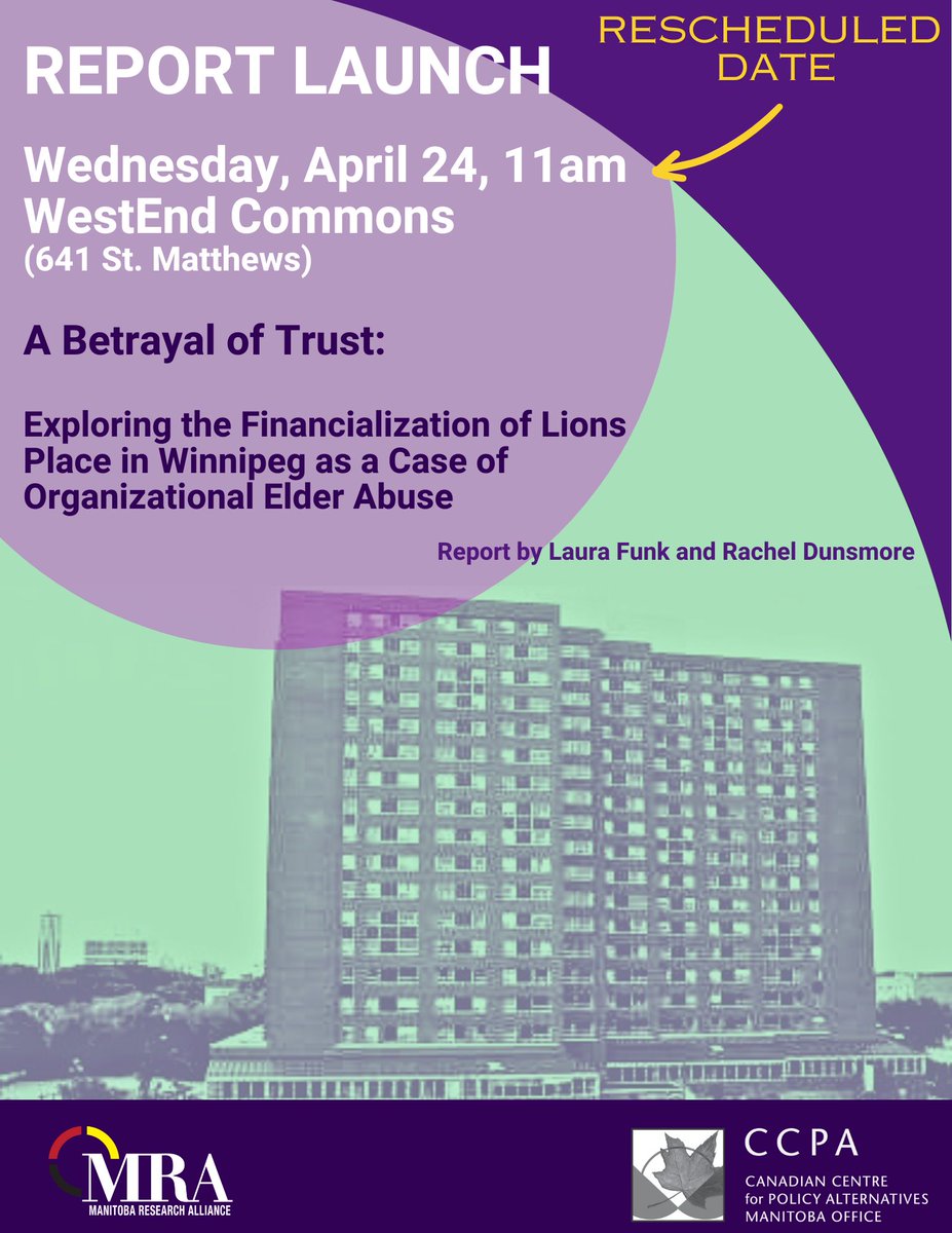 RESCHEDULED DATE - April 24 We're not done talking about Lions Place. In addition to a major loss of affordable housing, the sale can be considered organizational elder abuse. All welcome at the report launch.