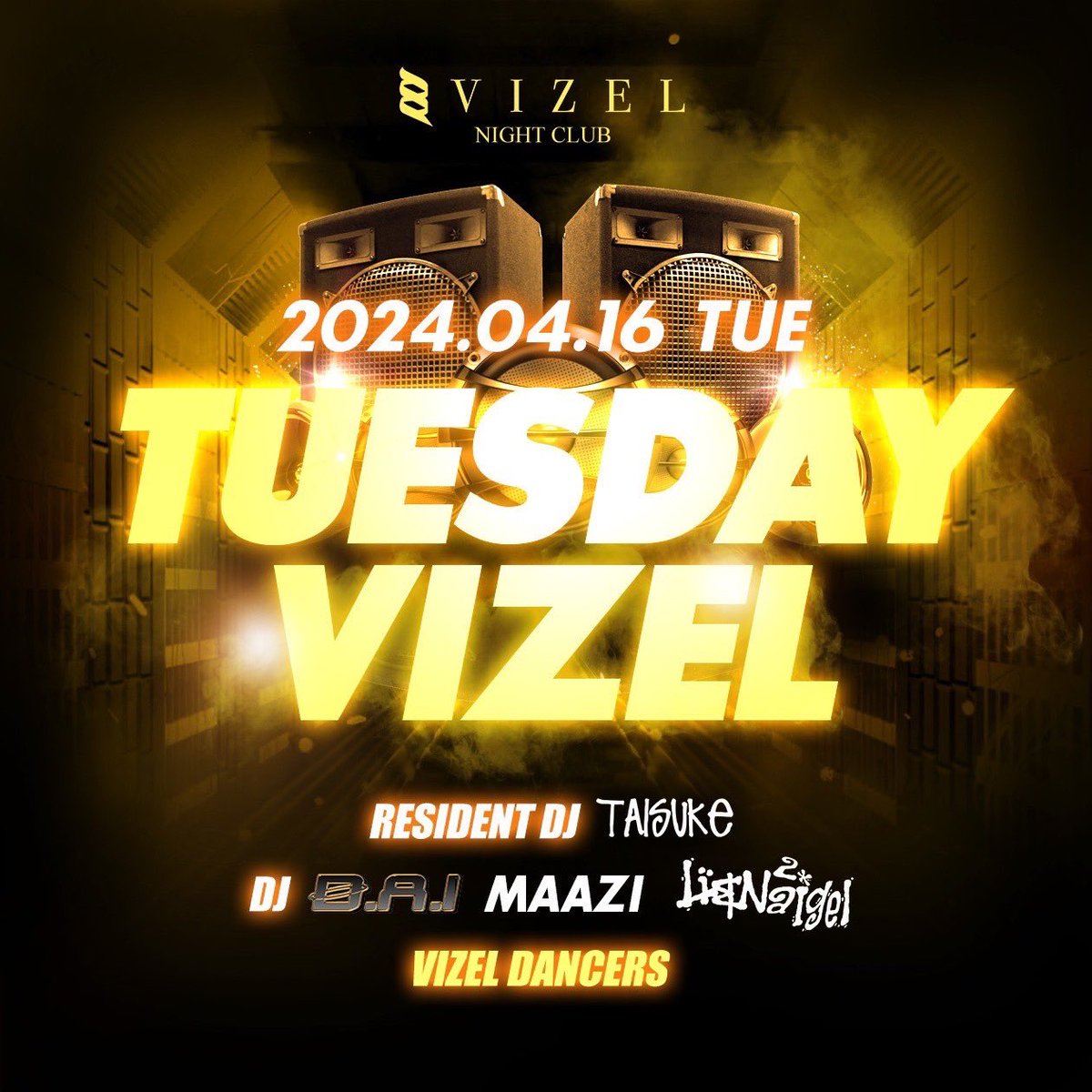clubvizel's tweet photo. 4/16(火)CLUB VIZEL 
-TUESDAY VIZEL-

#nightclub #shibuya  #nightclub  #partytime #dancemusic #nightlife #club #ナイトクラブ #ナイトスポット #渋谷 #クラブ #clubvizel https://t.co/B14RcDCfQQ