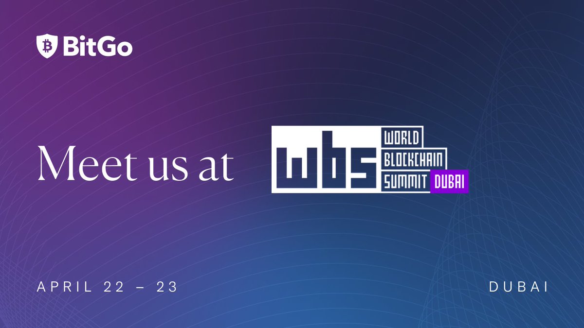 The BitGo team will be at @WBSglobalseries in Dubai next week! Don't miss our CCO Jeff Horowitz on the panel 'Decrypting the Regulatory Landscape of Virtual Assets.'