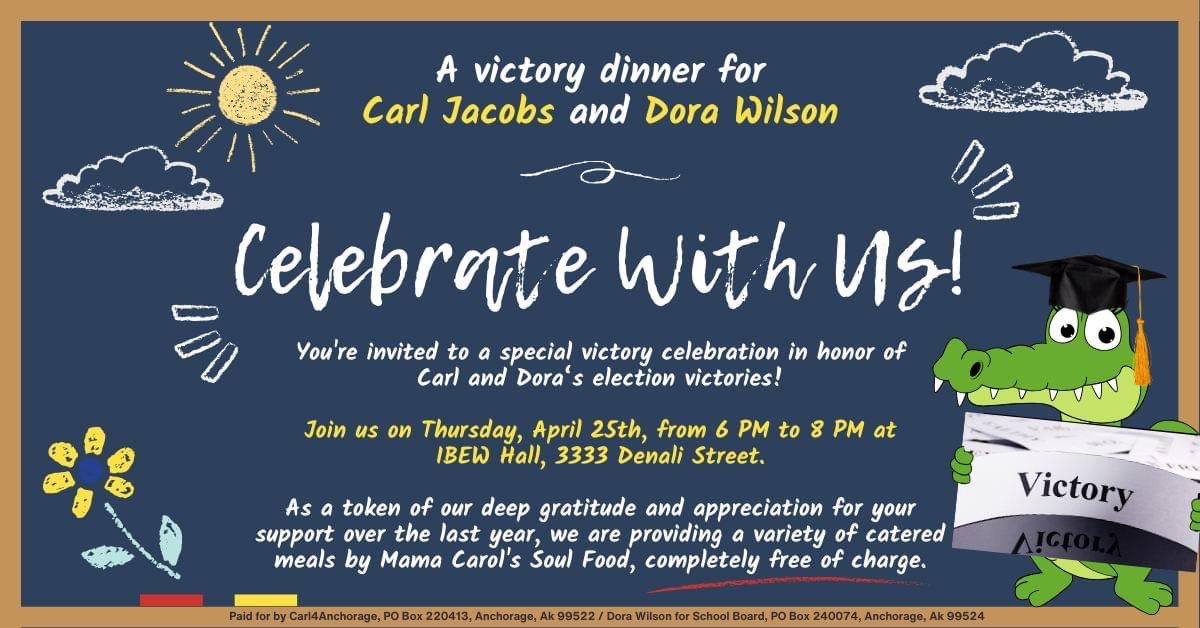 We are thrilled to invite you to a victory dinner celebrating Carl and Dora's re-election wins. Mama Carol's Soul Food will cater the event and we are providing variety of meals completely free of charge. This celebration is a token of our deep appreciation, and we want to share