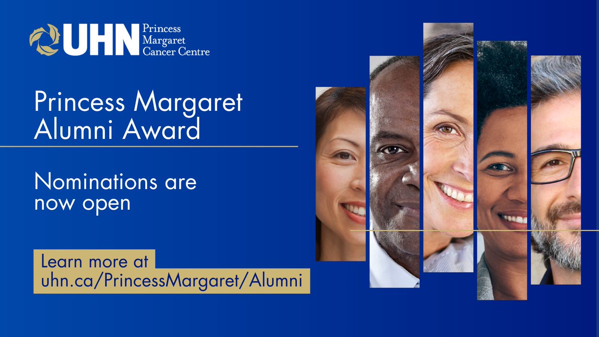 Do you know someone who worked or trained at @pmcancercentre and has gone on to do great things in advocacy, cancer control, academic research, innovation or education? Nominate them for a Princess Margaret Alumni Award! Learn more: uhn.ca/PrincessMargar…