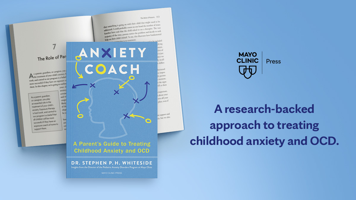 Available today, 'Anxiety Coach' is a groundbreaking program in book form, for parents of children and adolescents with anxiety disorders or obsessive-compulsive disorder. Learn more: mcpress.mayoclinic.org/product/anxiet… #childanxiety #childmentalhealth #teenanxiety #ocdsupport