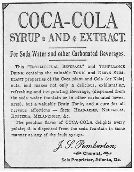 Eczacı John Stith Pemberton'ın Coca-Cola'yı piyasaya sürdüğü ilk yıllarda gazeteye verdiği ilanda kokain içeriğiyle bilinen koka bitkisine atıfta bulunarak tüm sinirsel hastalıkların ilacı olarak tanımlıyor. Beyin toniği diyorlar. Sizi uyutuyorlar. Farkında mısınız? @CocaCola