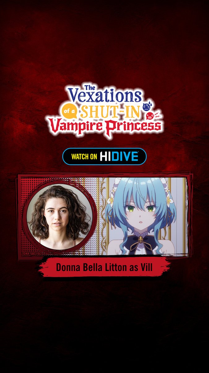 Today is the day! Go check out the first dub episode of The Vexations of a Shut-in Vampire Princess!!