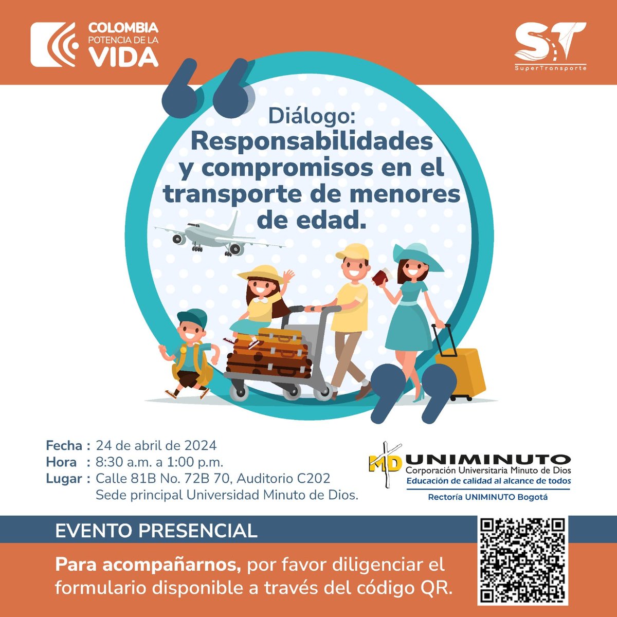 Supertransporte's tweet photo. Te invitamos a que nos acompañes en el evento “Diálogo: Responsabilidades y Compromisos en el #TransporteDeMenores de Edad”, que se llevará a cabo el 24 de abril de 2024 en la @UNIMINUTOBOGOTA de 8:30 am a 1:00 pm.

Inscripciones asistencia presencial: 

➡️https://t.co/i9Ywaqm0tF https://t.co/THZNALQ88L