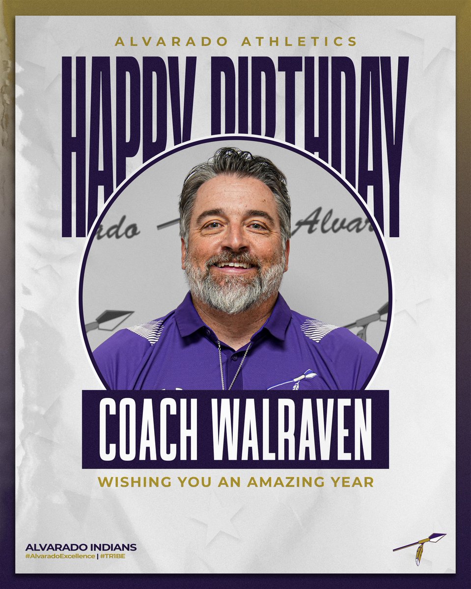 🥳🎉 HAPPY BIRTHDAY 🎉🥳 Alvarado Athletics wants to wish a very Happy Birthday to our AD and Head FB coach, Coach Walraven! Thank you for all that you do for our student-athletes and athletic programs. We are grateful to have you! Enjoy your day. #AlvaradoExcellence #TR1BE