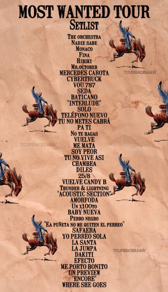 Most Wanted Tour Updated “Setlist” 🐎🤍🔥